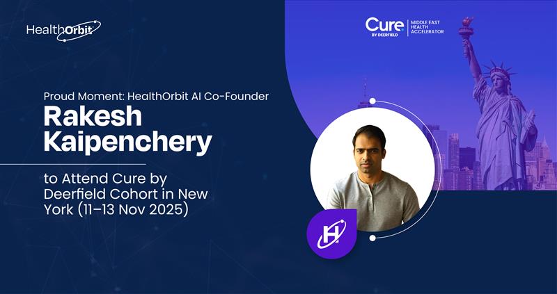 HealthOrbit AI Co-Founder Rakesh Kaipenchery to Attend Cure by Deerfield Cohort in New York