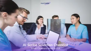Choose right AI Medical Scribe
